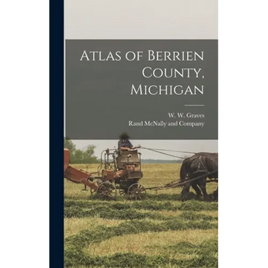 Atlas of Berrien County, Michigan