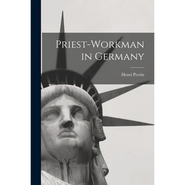 Priest-workman in Germany