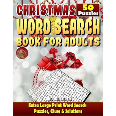 Christmas Word Search: Christmas Word Search Books for Adults and Children. Extra Large Print Word Search Puzzles, Clues & Solutions.: Can Yo