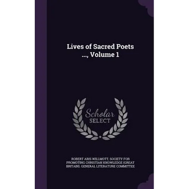 Lives of Sacred Poets ..., Volume 1