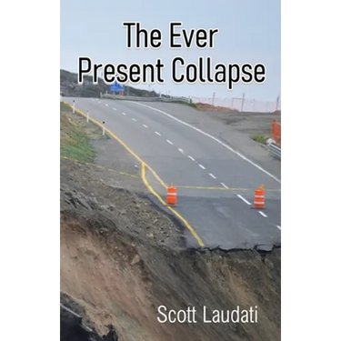 The Ever Present Collapse