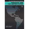 Paraguay and the United States: Distant Allies