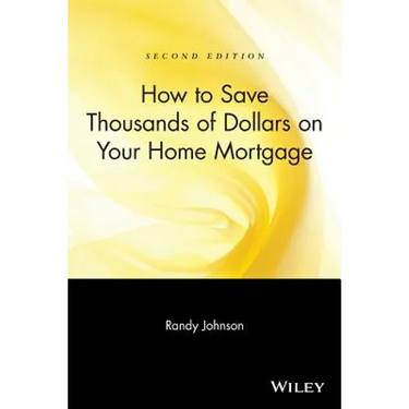 How to Save Thousands of Dollars on Your Home Mortgage