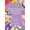 Scent-Sational Searches: Find Your Fragrances By Blood And Personality Parallels