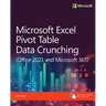 Microsoft Excel Pivot Table Data Crunching (Office 2021 and Microsoft 365)