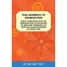 Peak Doorways to Emancipation: Texts on the Introduction to the Nature of Mind and Thorough Cut of Great Completion