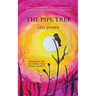 The Pipe Tree