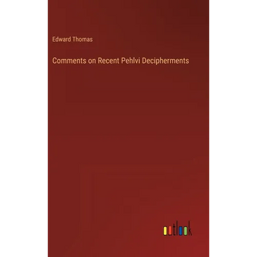 Comments on Recent Pehlvi Decipherments