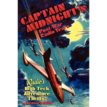 Captain Midnight's Post-War Radio Years
