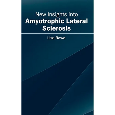 New Insights Into Amyotrophic Lateral Sclerosis