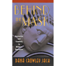 Behind the Mask: Destruction and Creativity in Women's Aggression