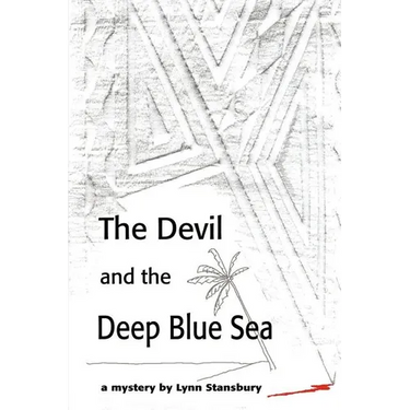 The Devil and the Deep Blue Sea
