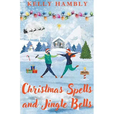 Christmas Spells and Jingle Bells