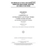 The importance of MAP-21 reauthorization: perspectives from owners, operators, and users of the system