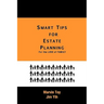 Smart Tips for Estate Planning: For the Love of Family