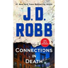 Connections in Death: An Eve Dallas Novel