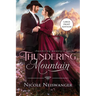 Thundering Mountain: An Enemies to Lovers Western Historical Romance (Large Print)