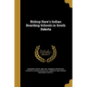 Bishop Hare's Indian Boarding Schools in South Dakota