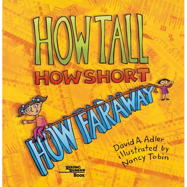 How Tall, How Short, How Faraway?