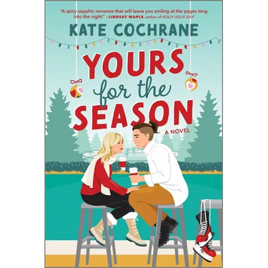 Yours for the Season: A Spicy Sapphic Christmas Romance