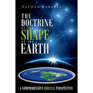 The Doctrine of the Shape of the Earth: A Comprehensive Biblical Perspective