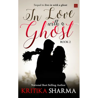 In Love with a Ghost (Book Two)