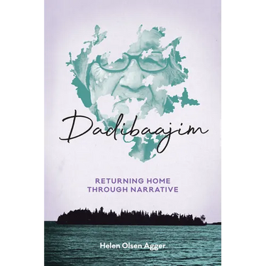 Dadibaajim: Returning Home Through Narrative