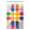 Can Words Express Our Wonder?: Preaching in the Church Today