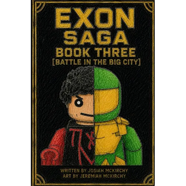 Exon Saga Three, Battle in the Big City