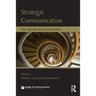 Strategic Communication: New Agendas in Communication
