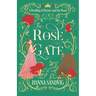 The Rose Gate: A Retelling of Beauty and the Beast
