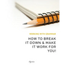 Working With Grammar: How To Break It Down & Make It Work For You!