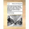 A New Review of London, Being an Exact Survey, Lately Taken, of Every Street, Lane, Court, ... Within the Cities, Liberties, or Suburbs of London, Wes