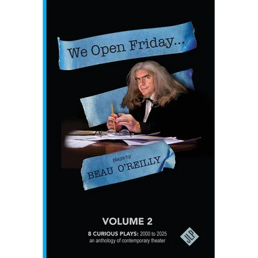 We Open Friday: Beau O'Reilly Plays - Volume 2