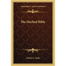 The Marked Bible