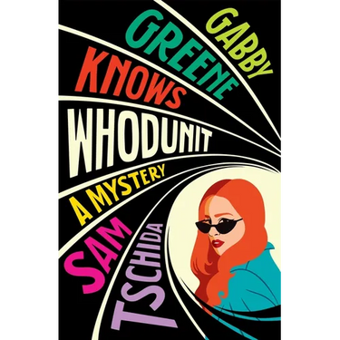 Gabby Greene Knows Whodunit