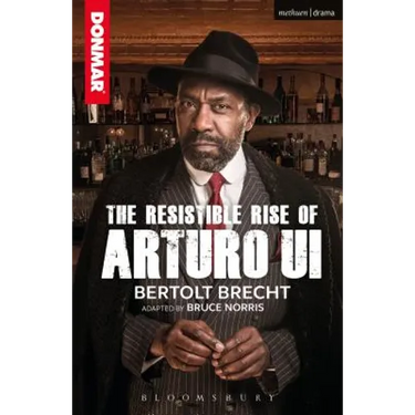 The Resistible Rise of Arturo Ui