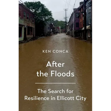 After the Floods: The Search for Resilience in Ellicott City