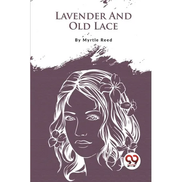 Lavender And Old Lace