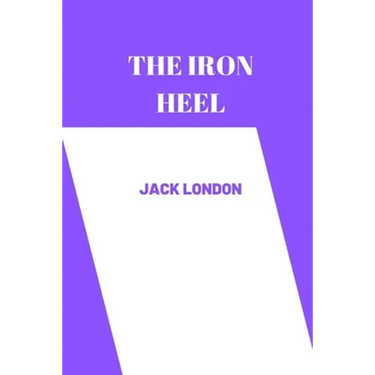 The iron heel by jack london