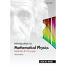 Introduction to Mathematical Physics: Methods & Concepts