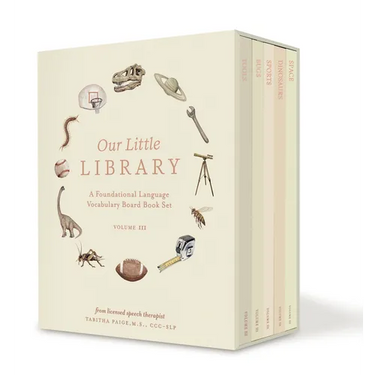 Our Little Library Vol. 3: A Foundational Language Vocabulary Board Book Set for Babies, Including Bugs, Dinosaurs, Sports, Space, and Tools