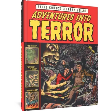 The Atlas Comics Library No. 1: Adventures Into Terror Vol. 1