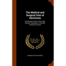 The Medical and Surgical Uses of Electricity: Including the X-Ray, Finsen Light, Vibratory Therapeutics, and High-Frequency Currents