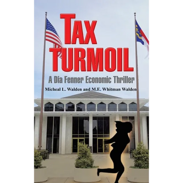 Tax Turmoil: A Dia Fenner Economic Thriller