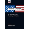 Divided America: The Fracturing of a Nation