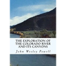 The Exploration of the Colorado River and Its Canyons