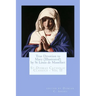 True Devotion to Mary (Illustrated)
