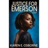 Justice for Emerson: A Murder Mystery