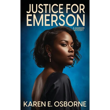 Justice for Emerson: A Murder Mystery